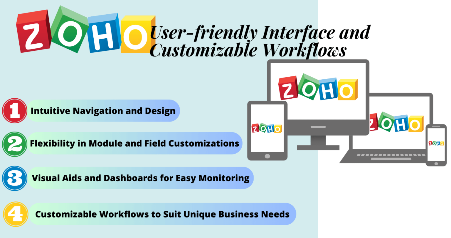 Zoho user friendly interface and customizable workflows